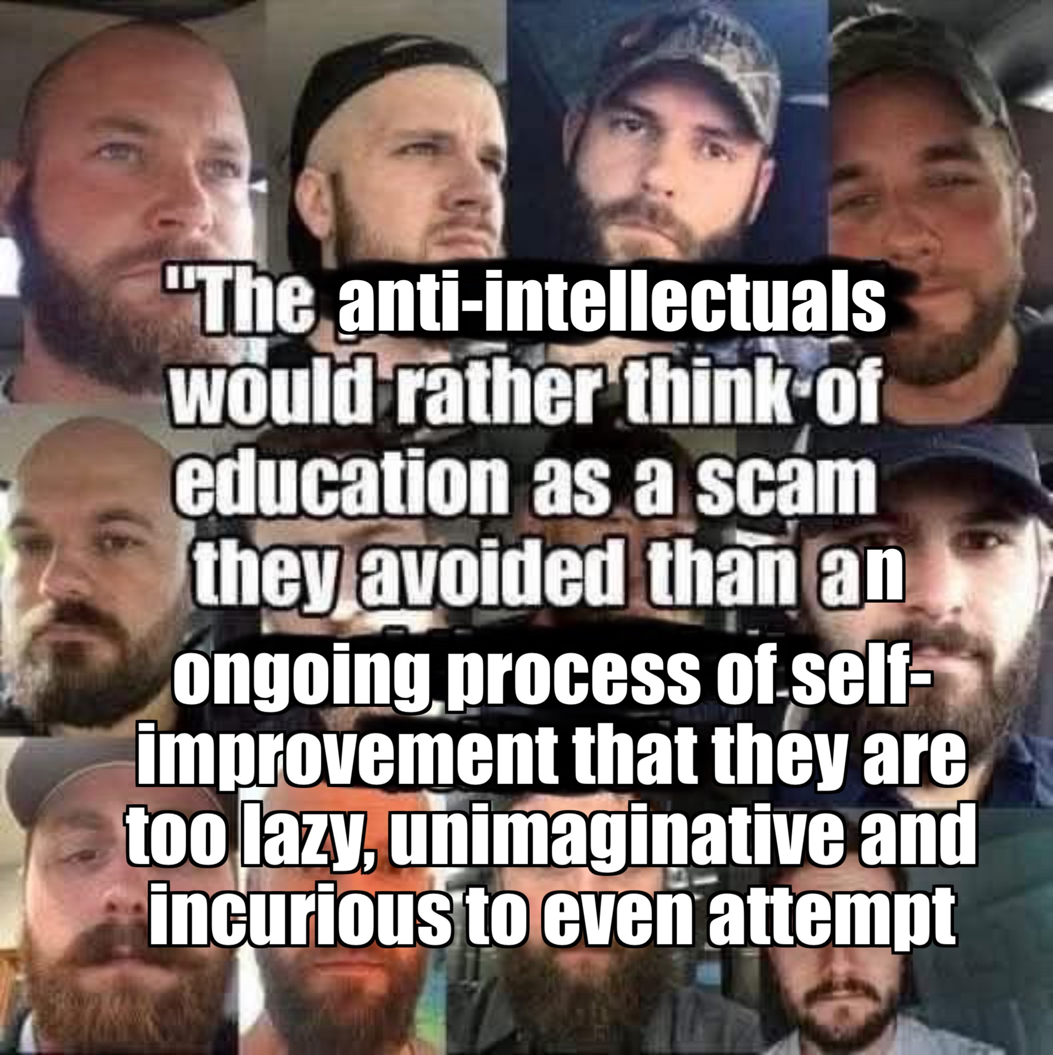 A Meme About the 'Poorly Educated' Gets Specific