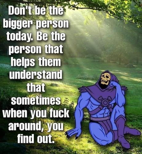 Find Out the Hard Way