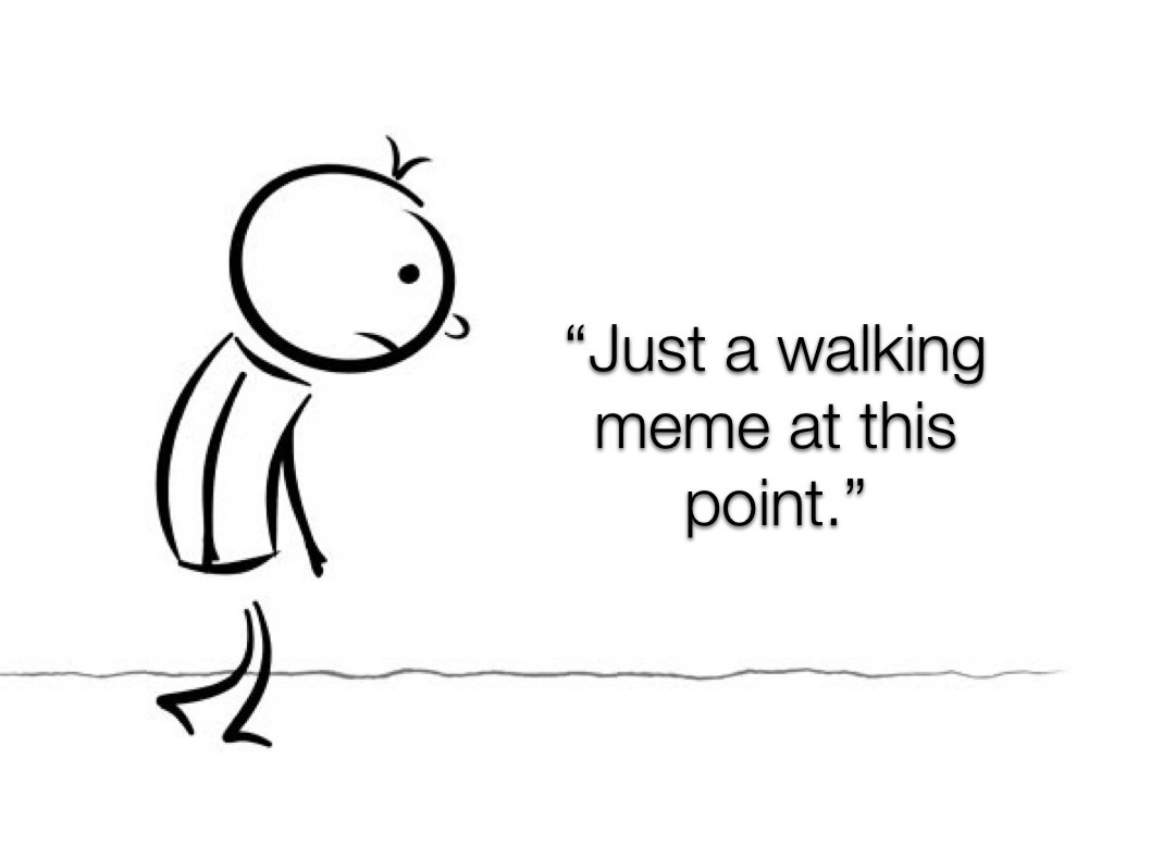 The Living Meme: A Walking Legend