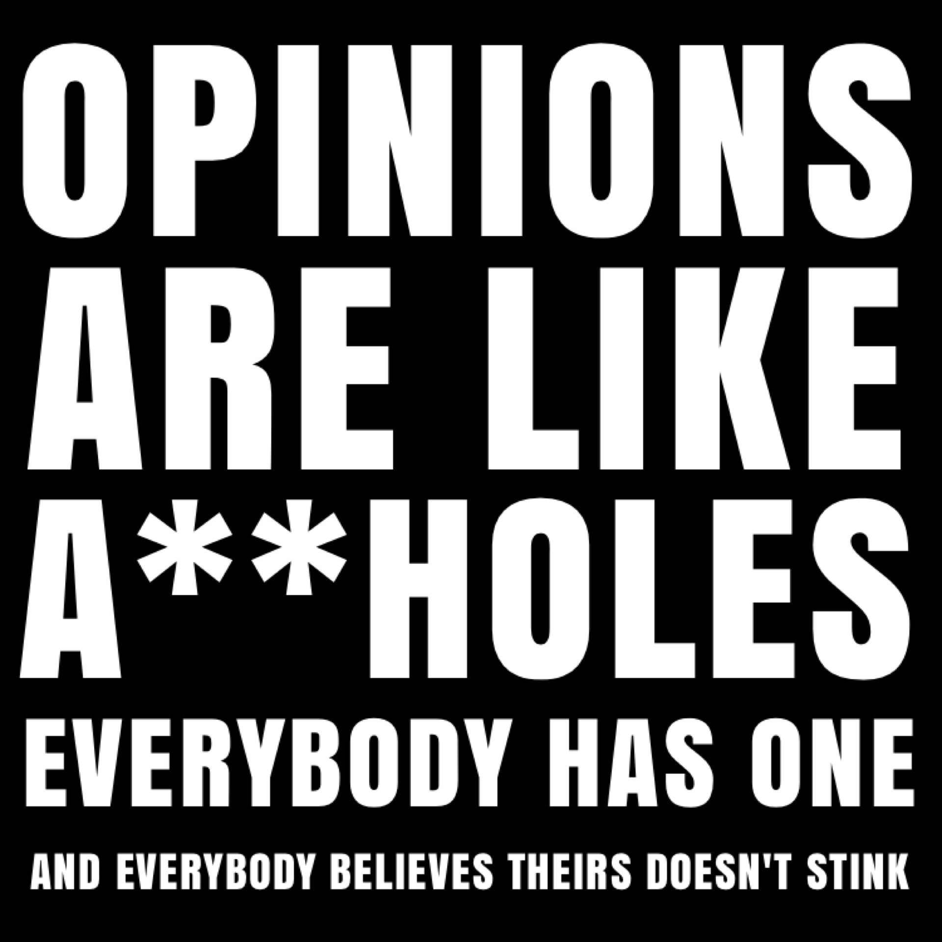 Absolutely True.