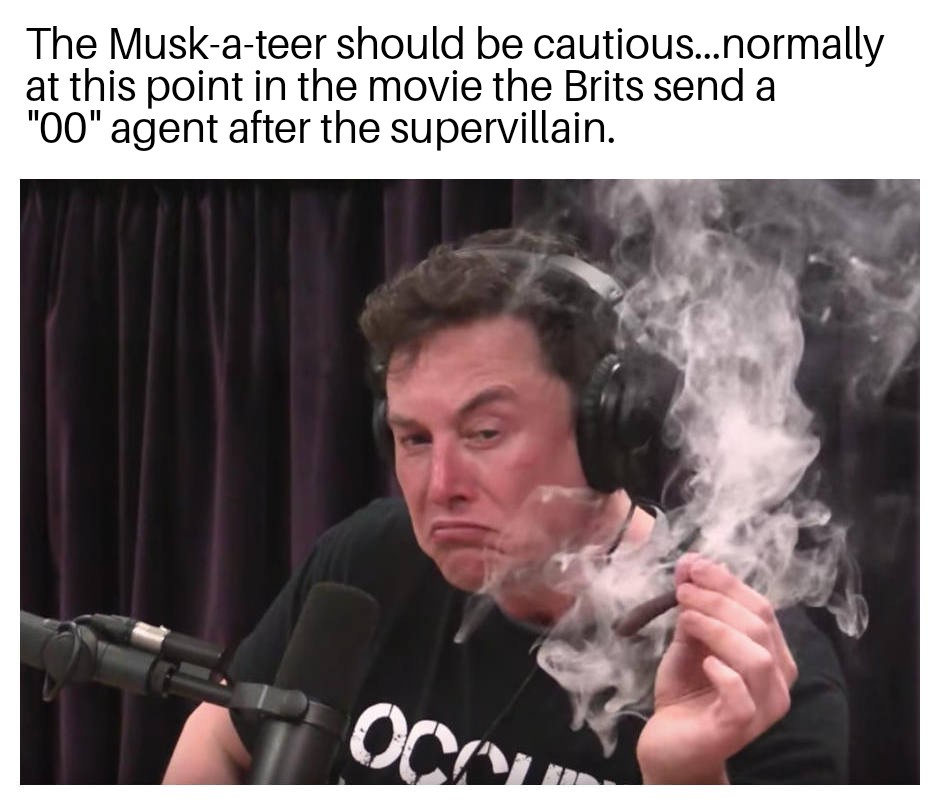 Beware the Musk-a-teer: Trouble is on the horizon!