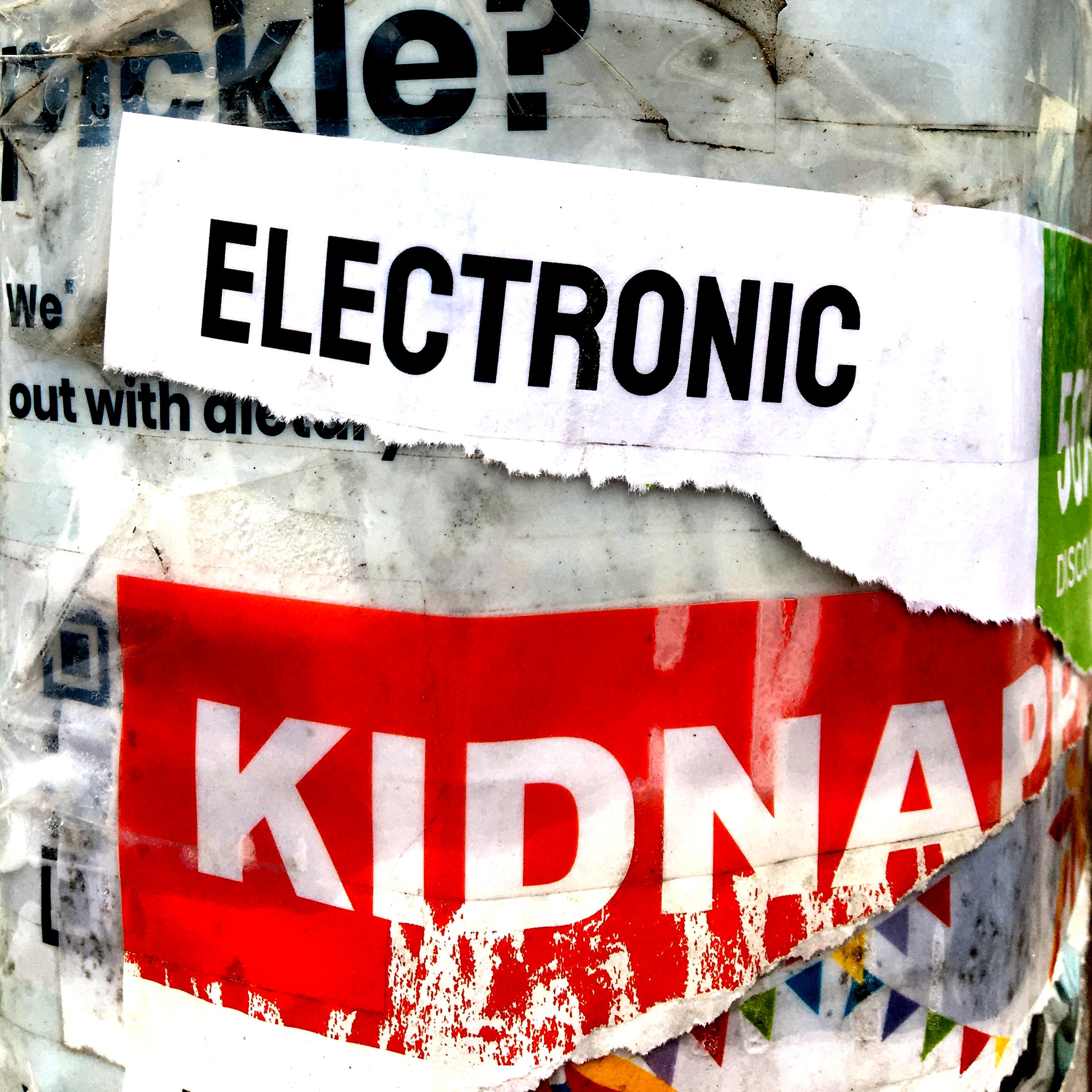 When Technology Takes a Dark Turn: The Electronic Kidnap