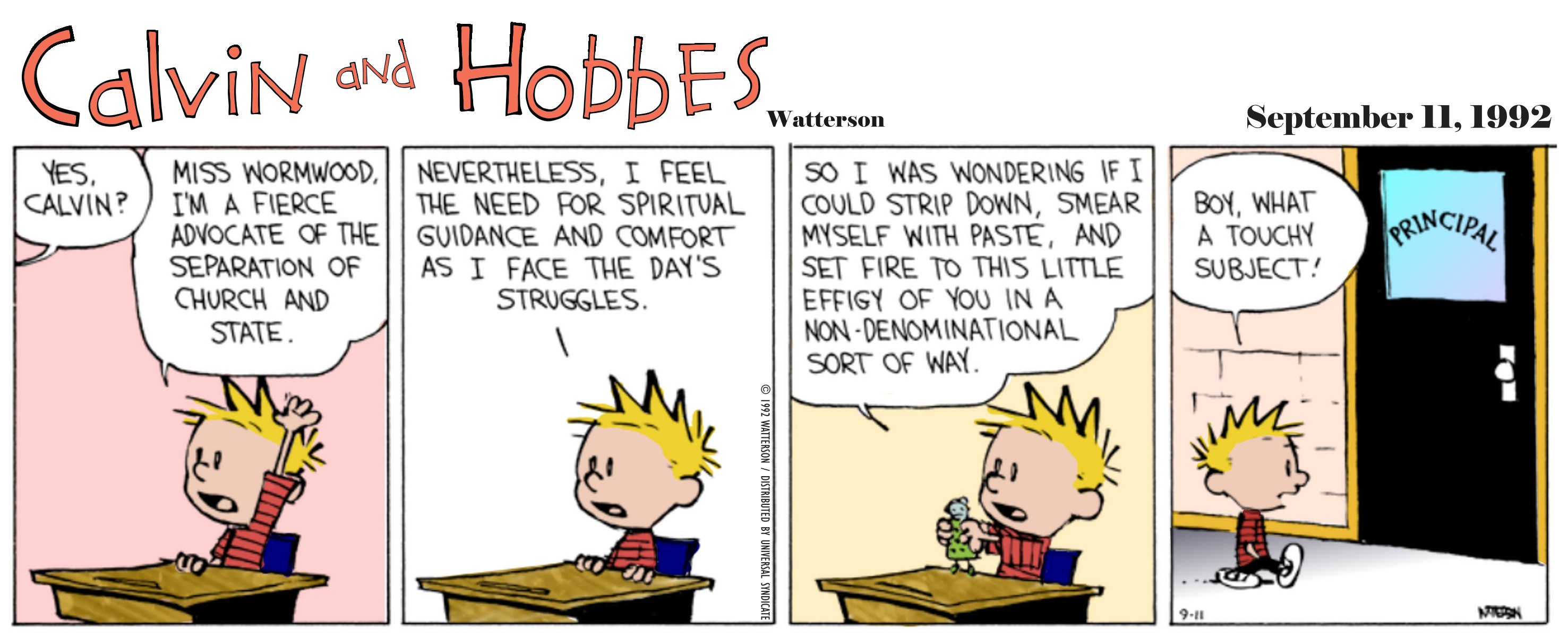 A unique twist on Calvin and Hobbes from a non-denominational perspective.