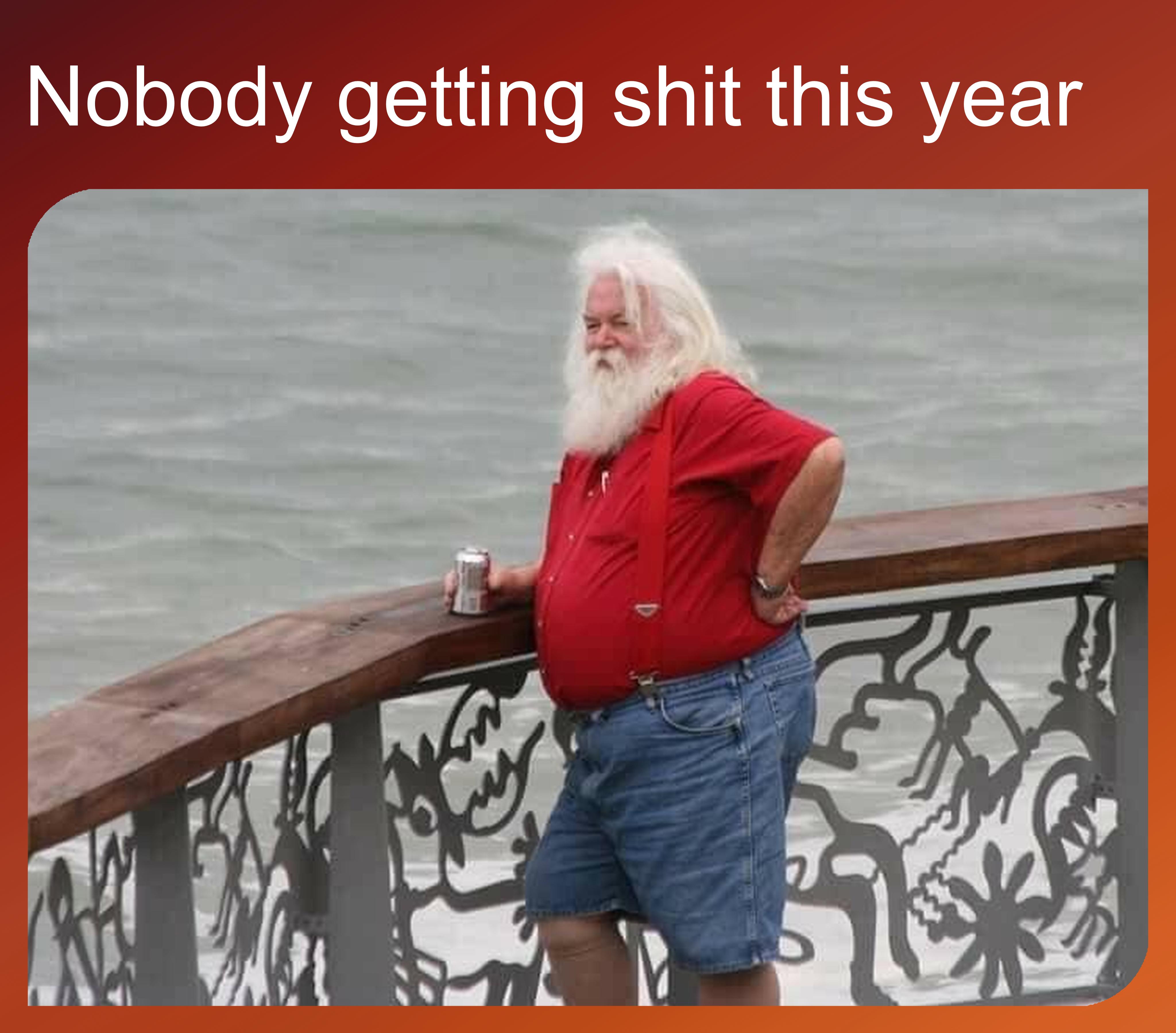 This Year, Nobody's Getting Anything