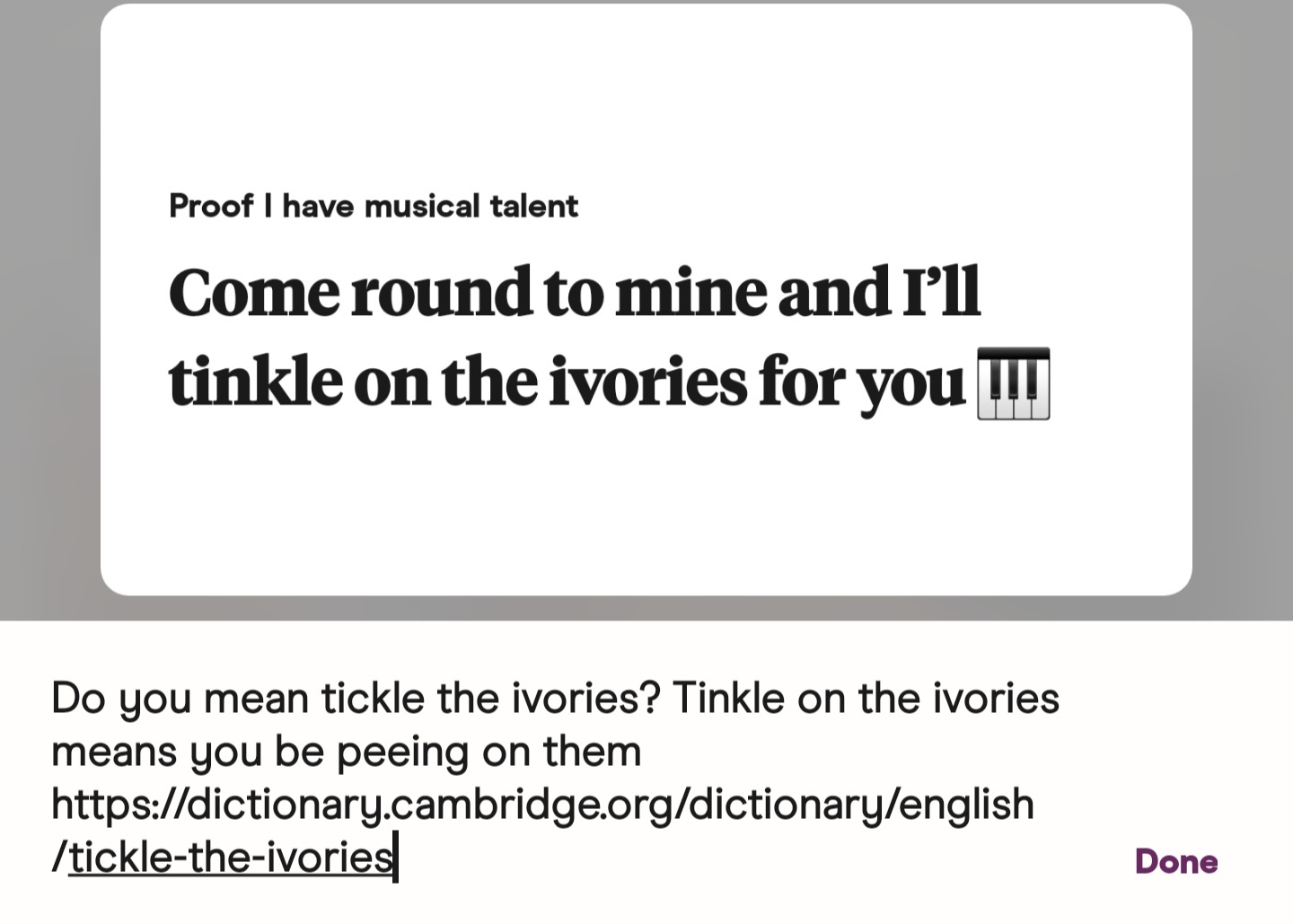 Piss on the Piano to Establish Your Dominance
