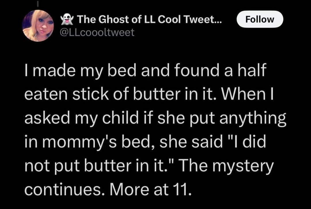 Those pesky butter elves are at it again!