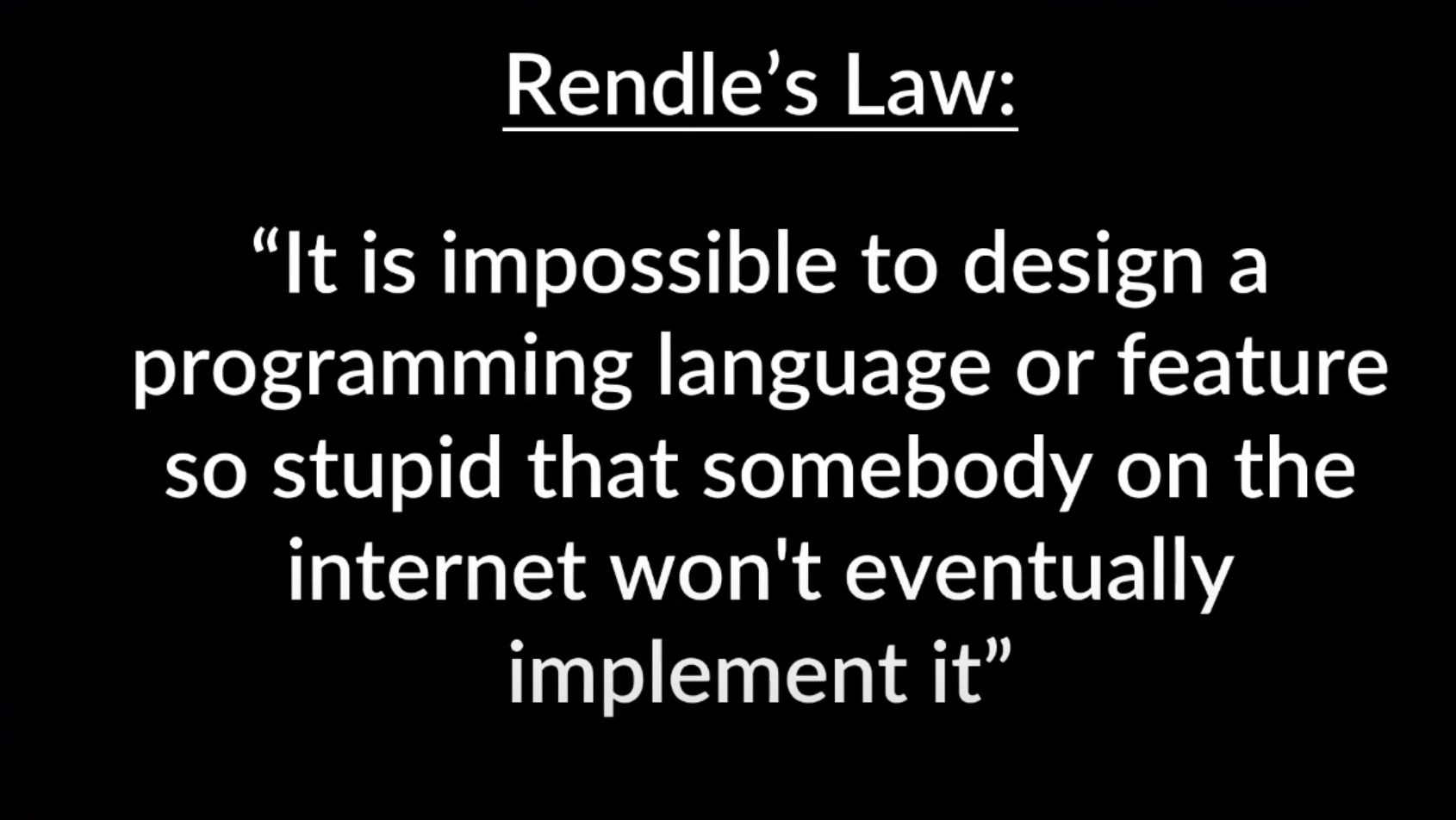 Understanding Rendle's Law