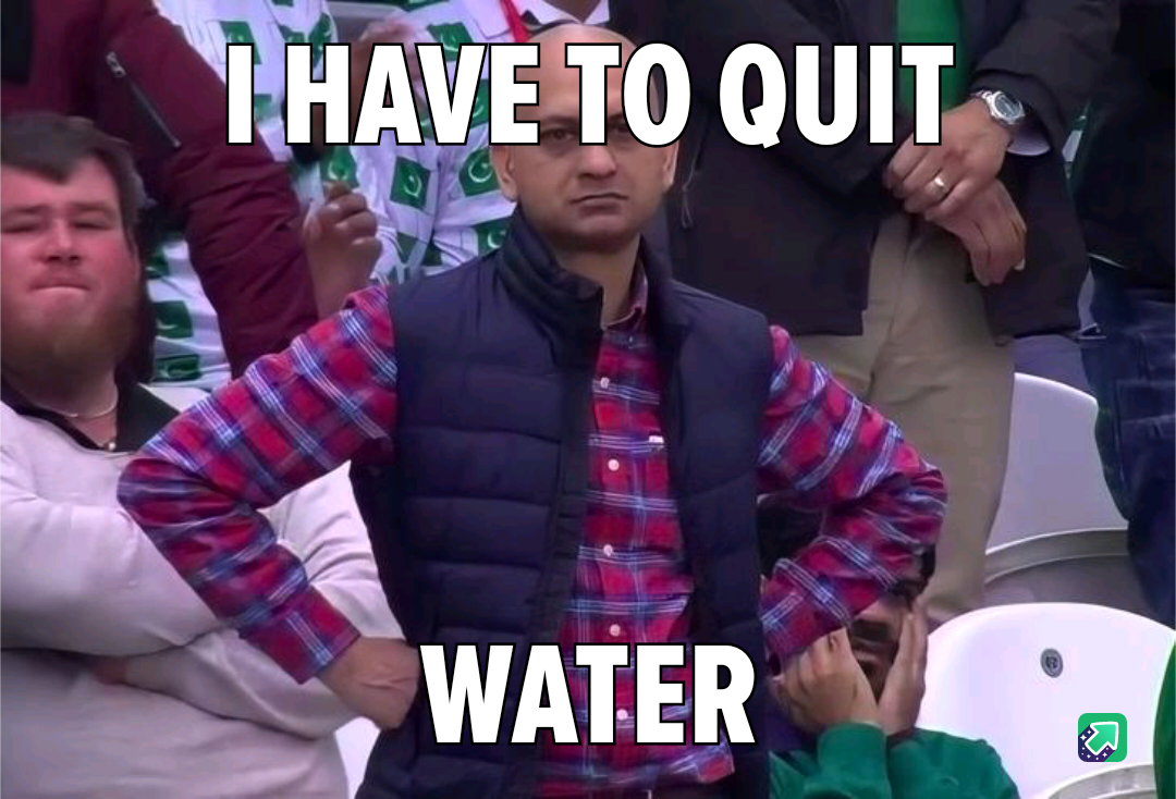 When You Realize Too Much Water Can Be a Bad Thing