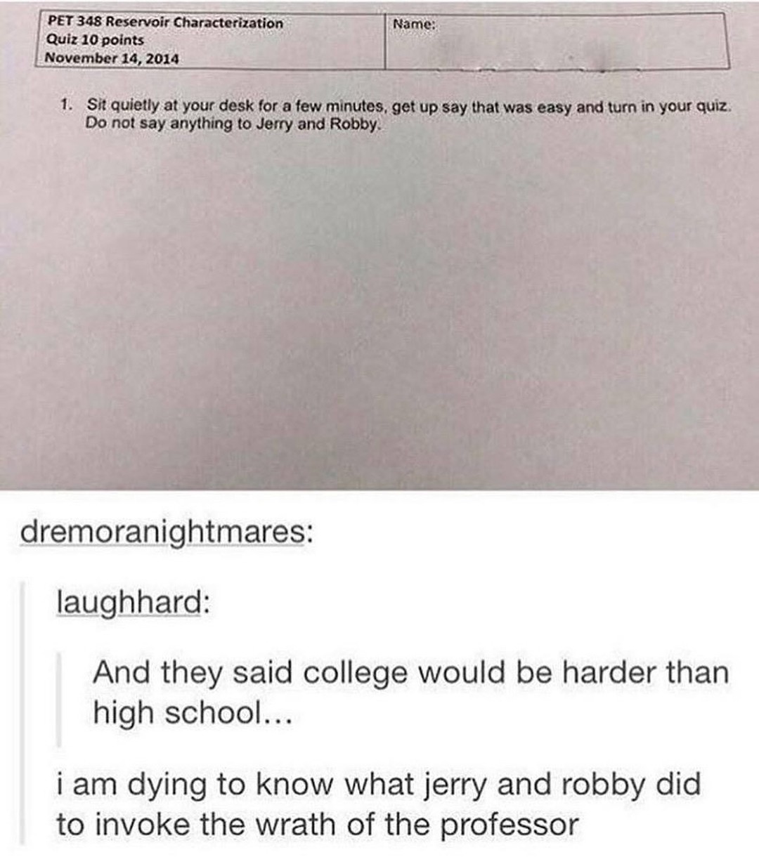 When You're in a 300 Level Course: Jerry and Robby's Mischief