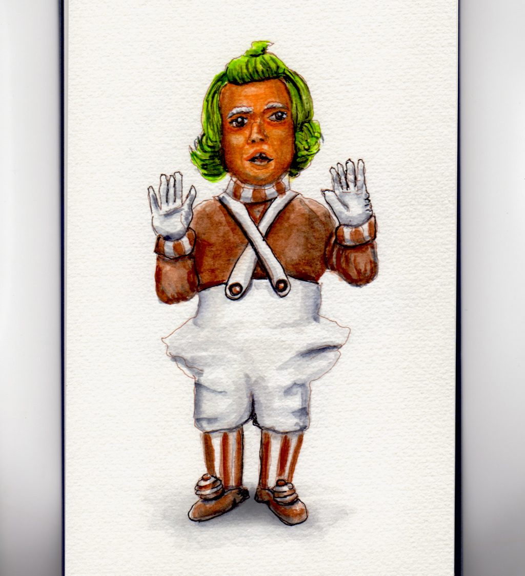 Blame It on the Oompa-Loompas!