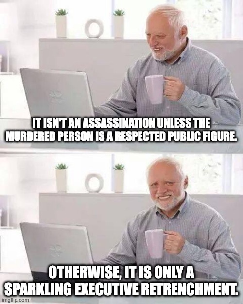 Is this UHC's version of an 'assassination'?