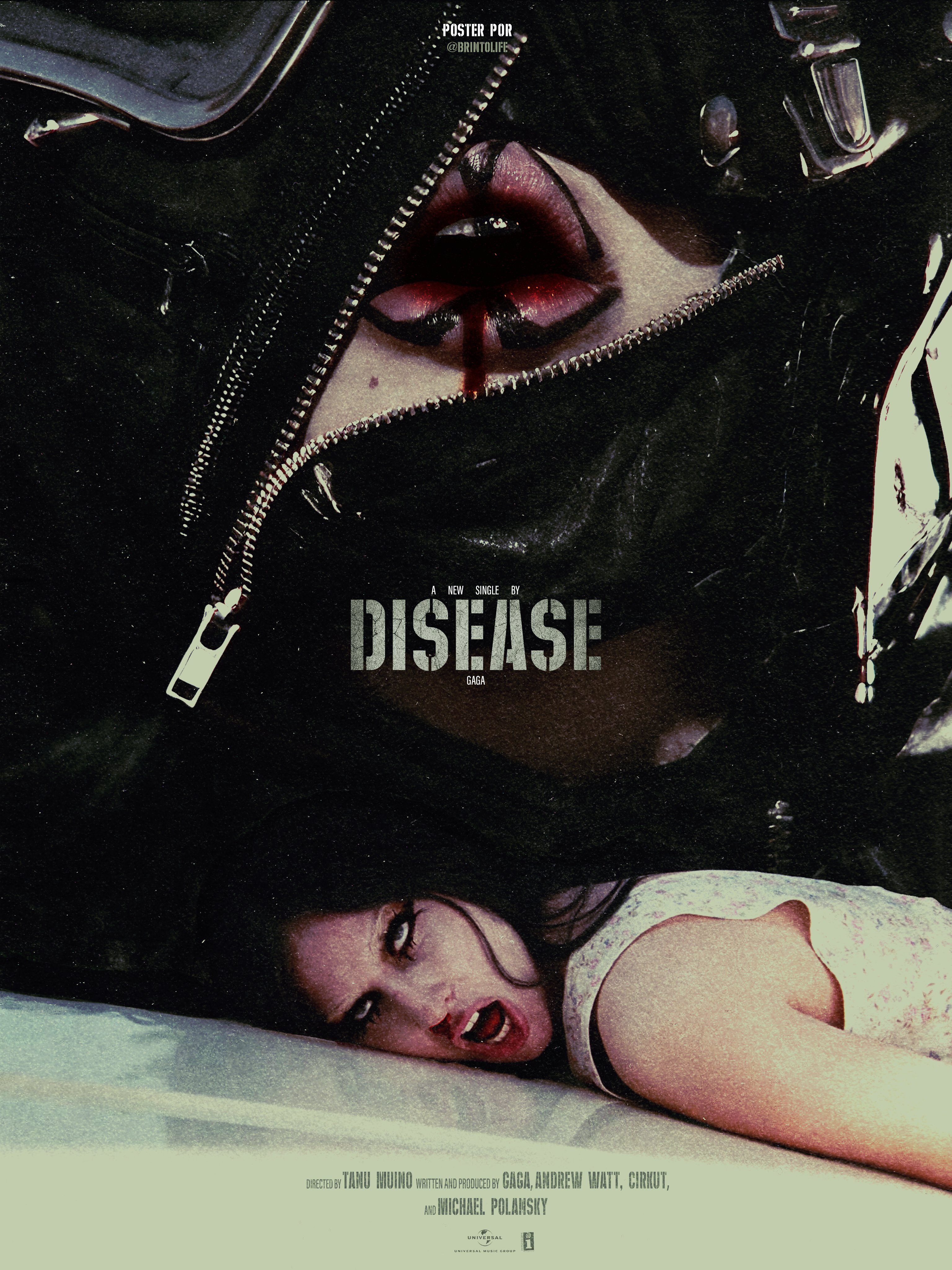 Lady Gaga's 'Disease' - Stunning posters by @BRINTOLIFE