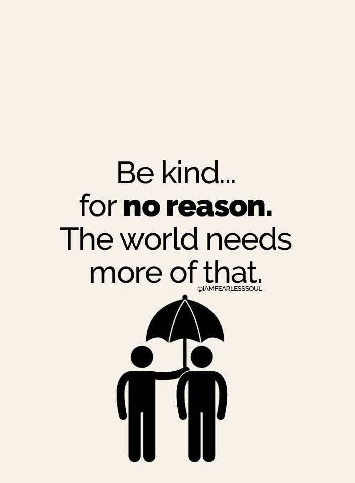 The World Could Use a Little More Kindness