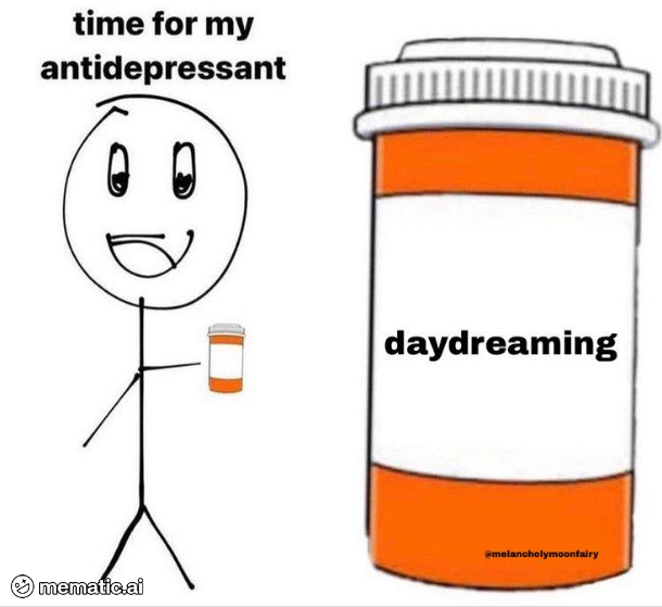 A daily dose of daydreaming is the best medicine!