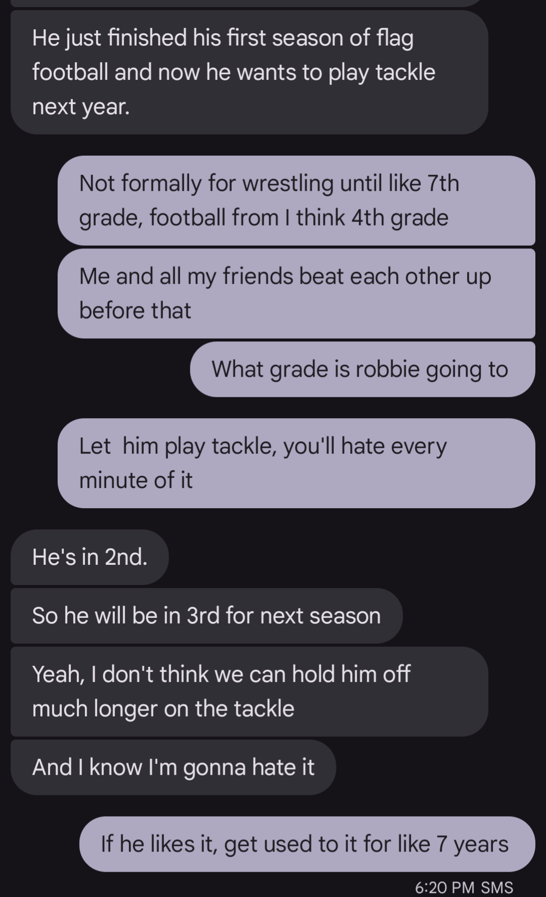 My cousin asked for advice on tackle football versus wrestling for their kid, and I remember my mom despising every football game from 4th grade to senior year.