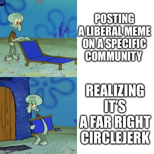 Is there a meme community out there that isn't just a far-right echo chamber? It's getting really frustrating!