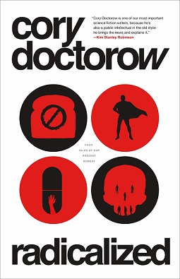 Exploring 'Radicalized' (2019) by Cory Doctorow: A Must-Read!