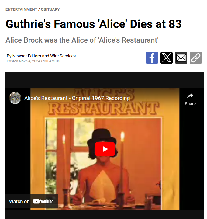 You can have anything you desire at Alice's Restaurant. Rest in peace, Alice, we’re all waiting on the Group W bench.
