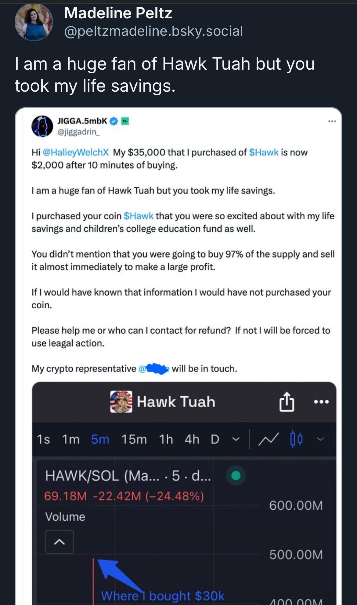 "I'm a massive fan of Hawk Tuah, but you just took my life savings!"