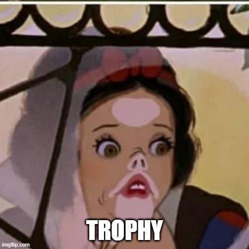 Hmm, Another Trophy to Add to the Collection?