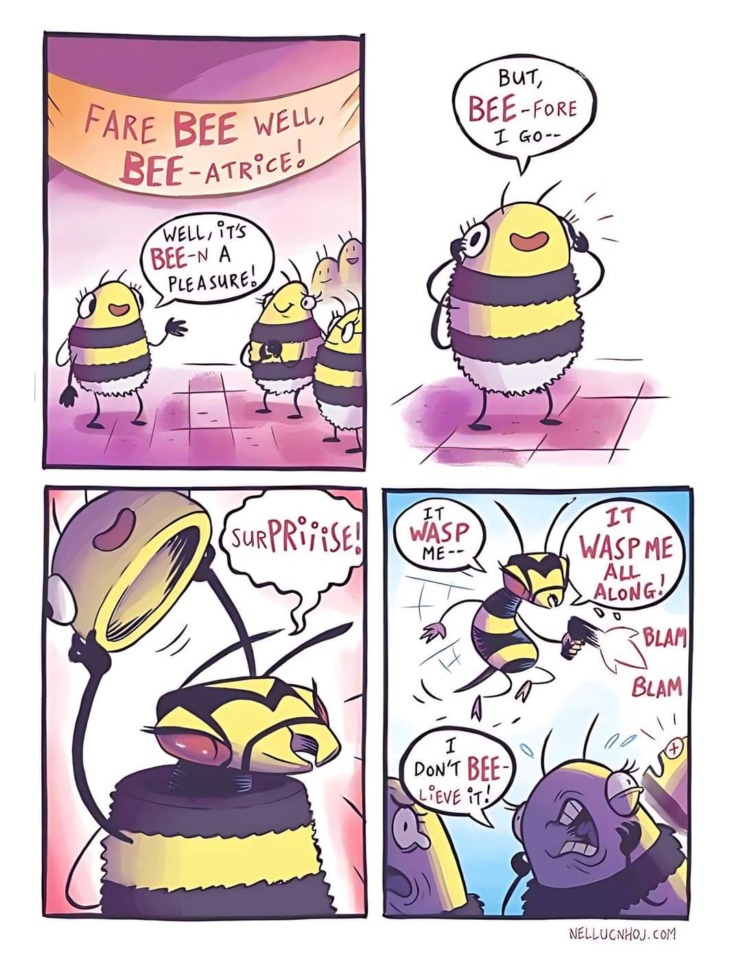 The Ultimate BEEtrayal