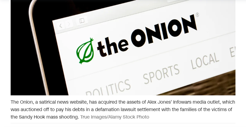 The Onion has successfully acquired the assets of Infowars!