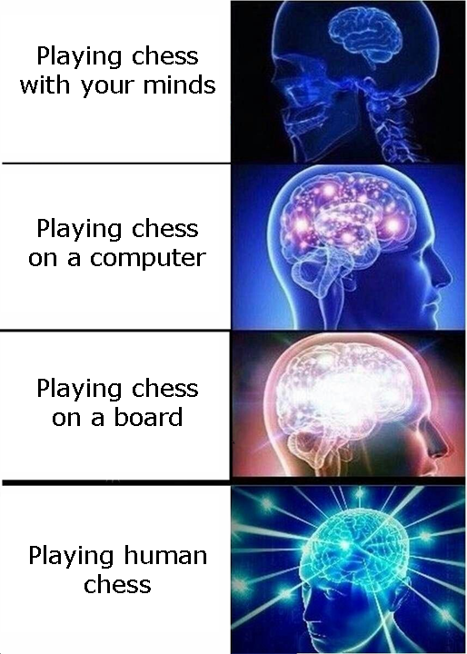 You Haven't Experienced True Chess Yet