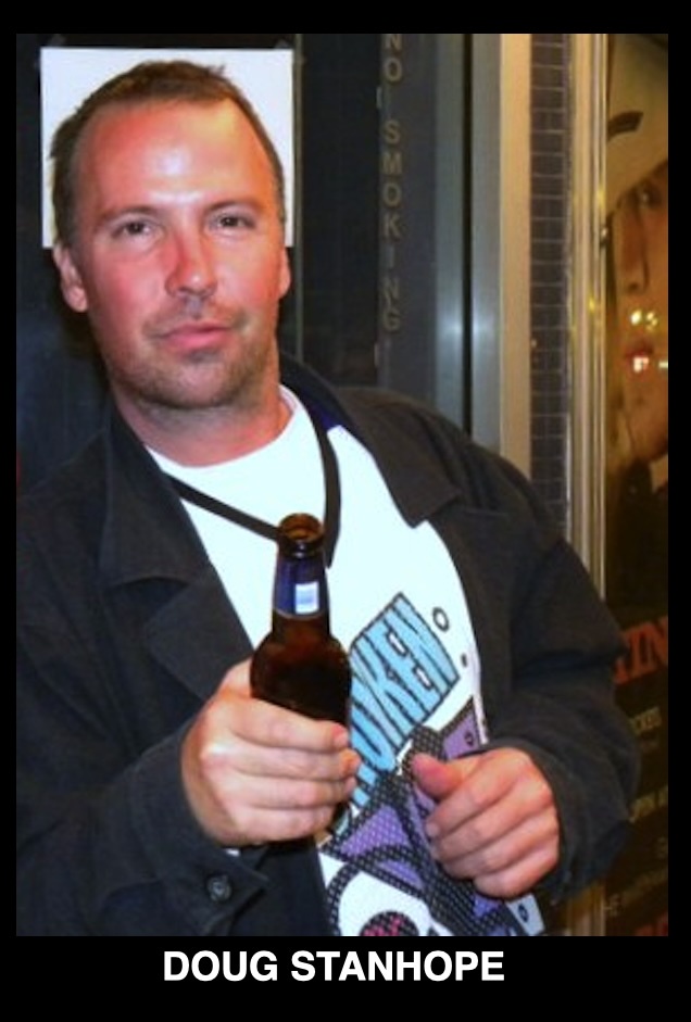 Doug Stanhope: "It Sounds Like My Fans Have Arrived!"