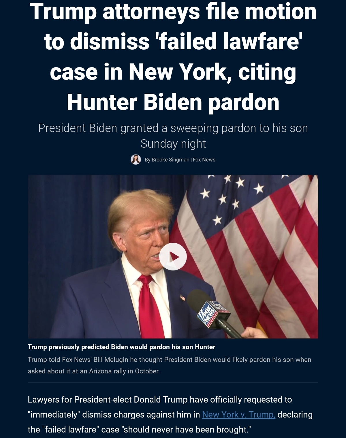 Trump's legal team pushes to dismiss the 'failed lawfare' case in New York, referencing Hunter Biden's pardon