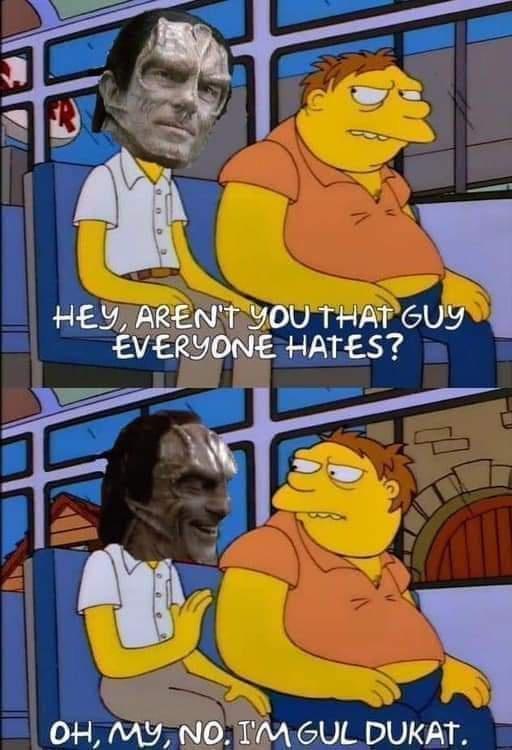 Indeed, Dukat, That's Exactly What I Meant.