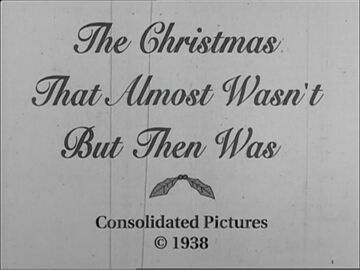 The Christmas That Almost Didn't Happen, But Miraculously Did