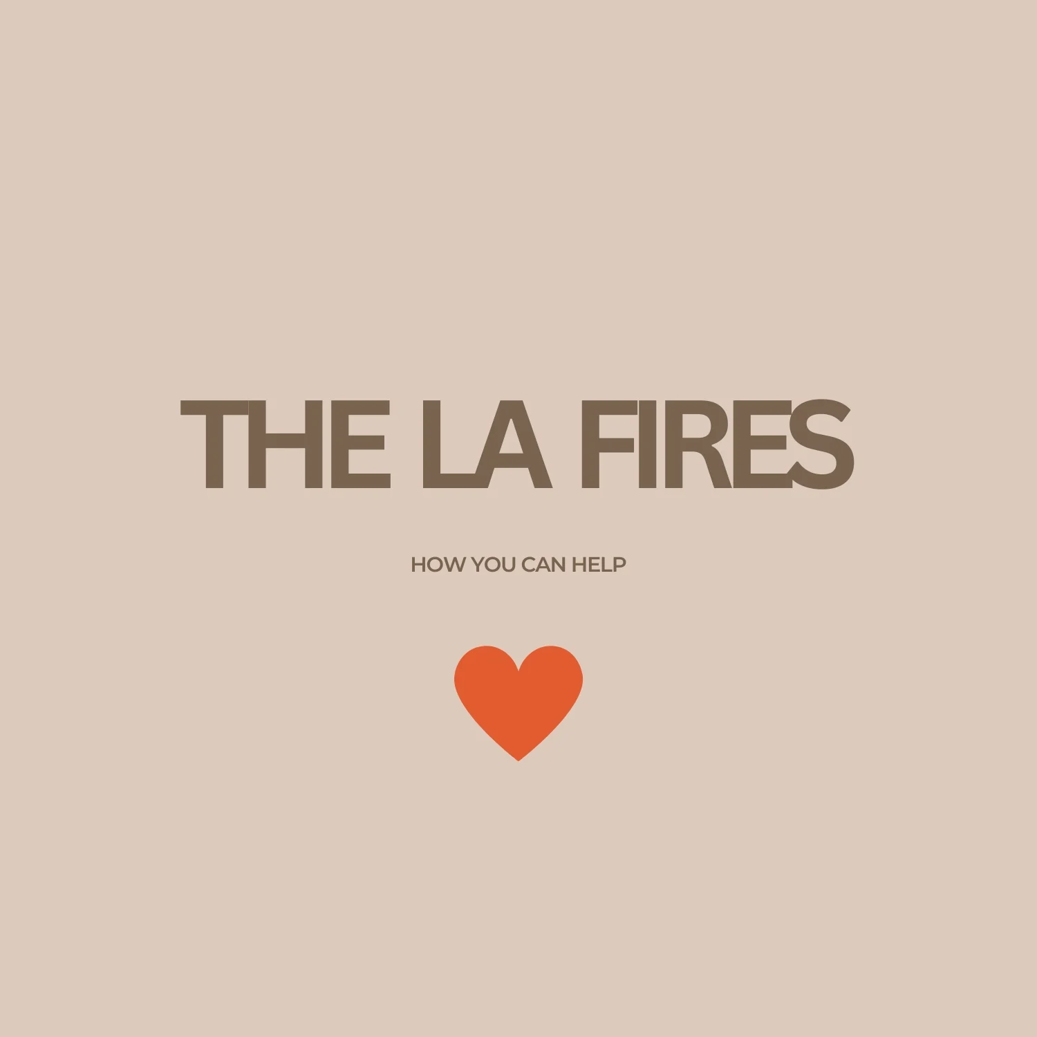 How You Can Make a Difference During the LA Fires