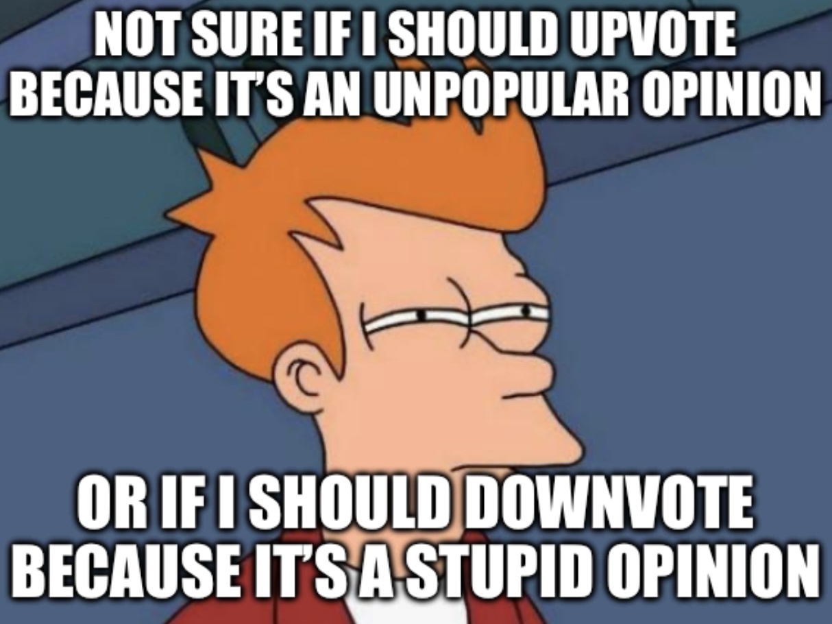 Unpopular Opinions That Might Just Be True