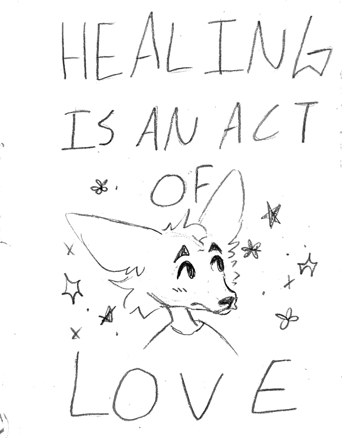 Healing is truly an expression of love.