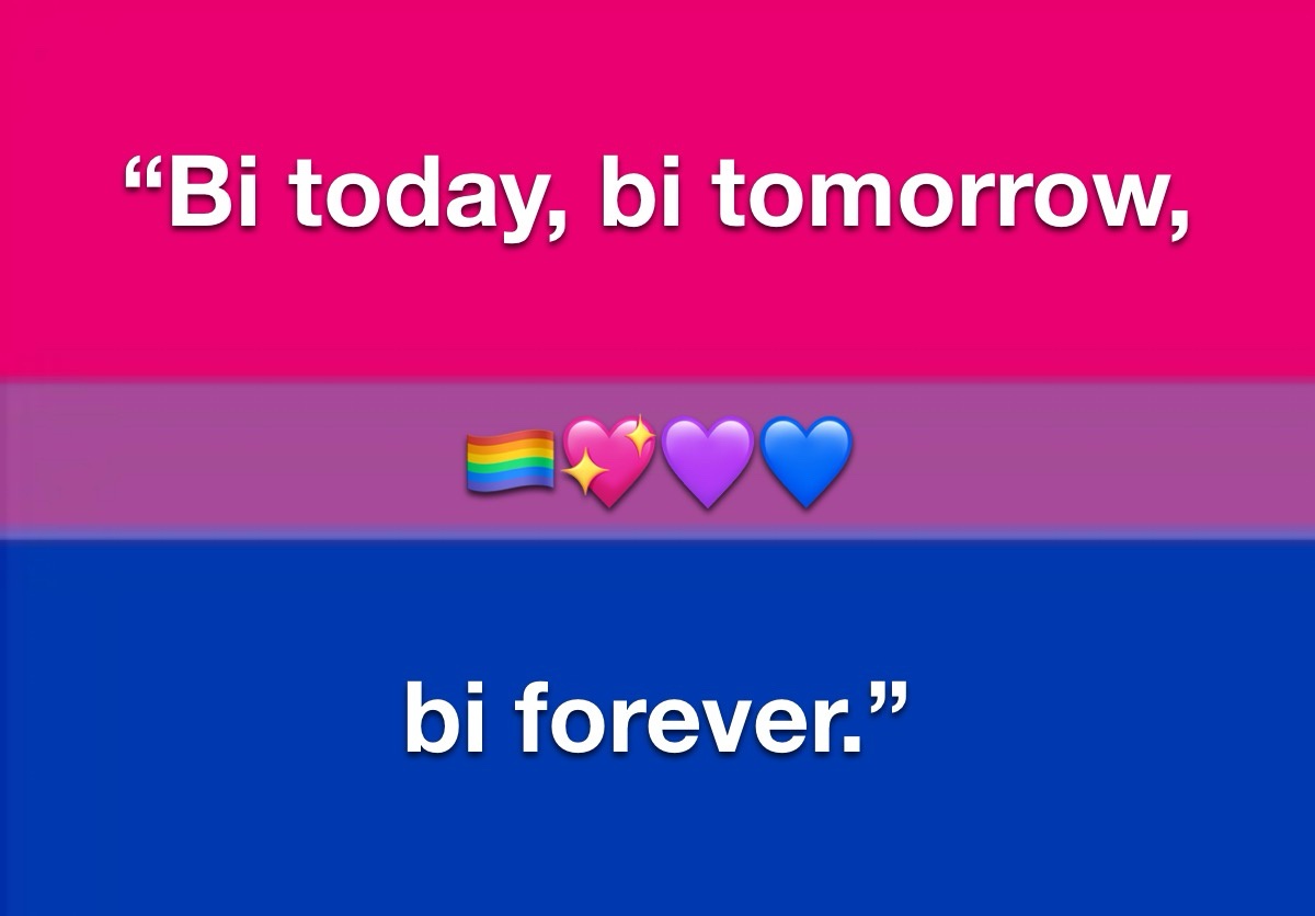 Proudly bi and loving every moment of it!