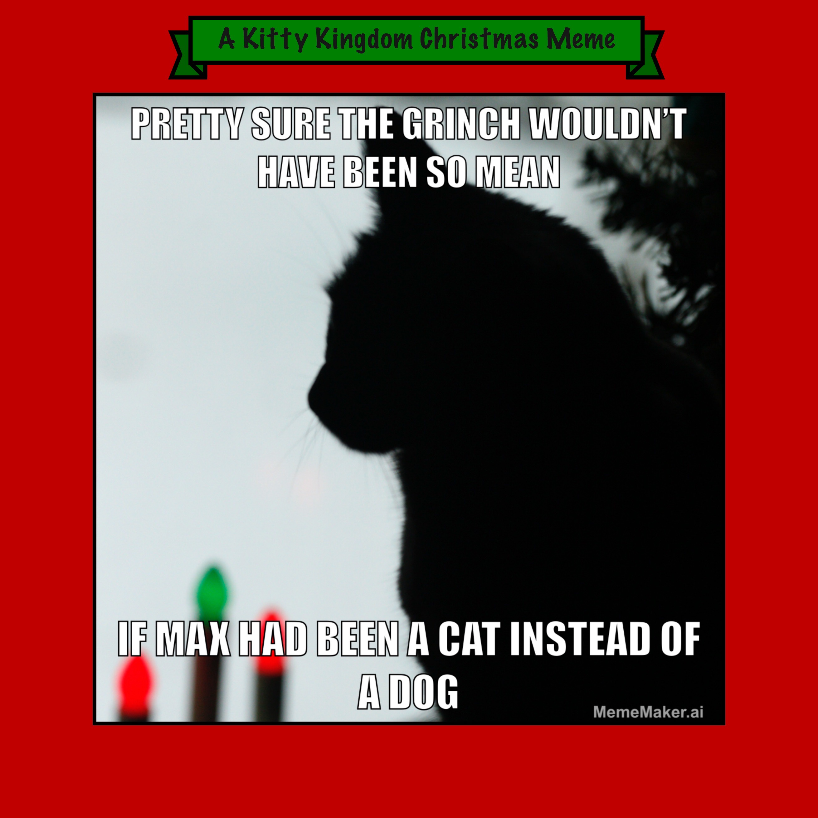 Countdown to Christmas in the Kitty Kingdom: Meme #15 (Original Content)