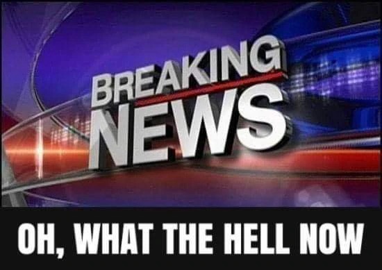 My Face When They Blast BREAKING NEWS