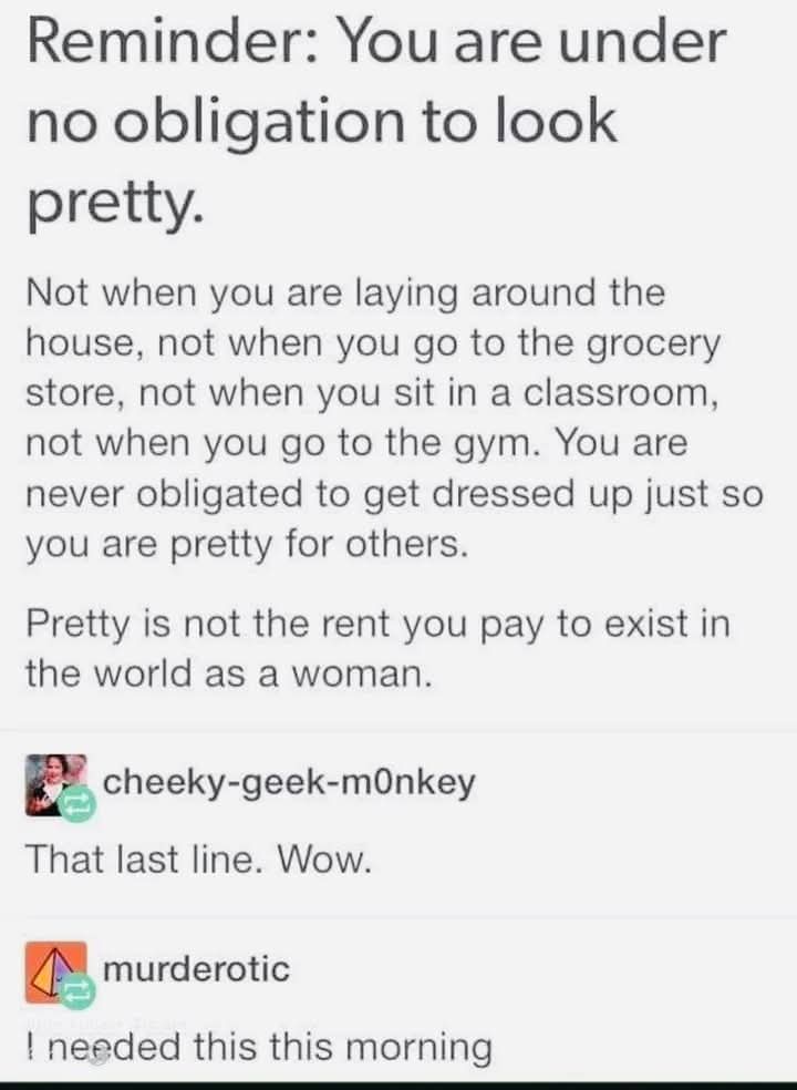 As a woman, I can totally relate! So true!