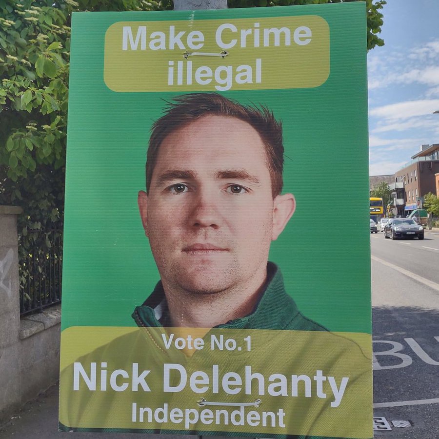 This political poster was once a joke in Ireland, but now its tagline is used in every report of judges giving suspended sentences for serious, often repeat, violent crimes.