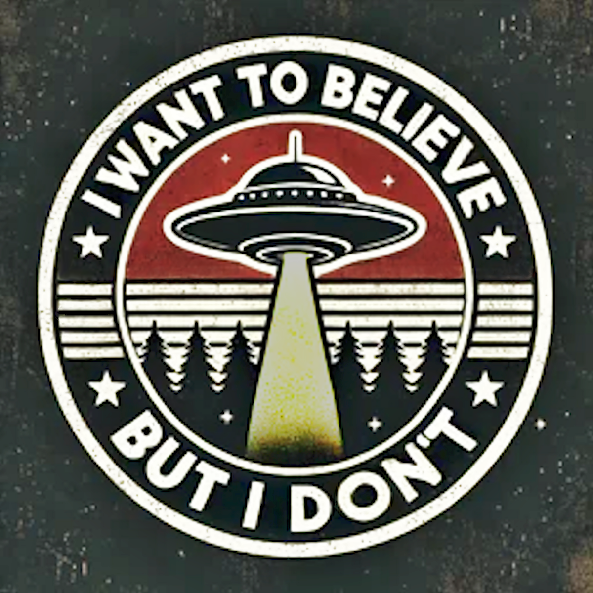 I Absolutely Want to Believe!