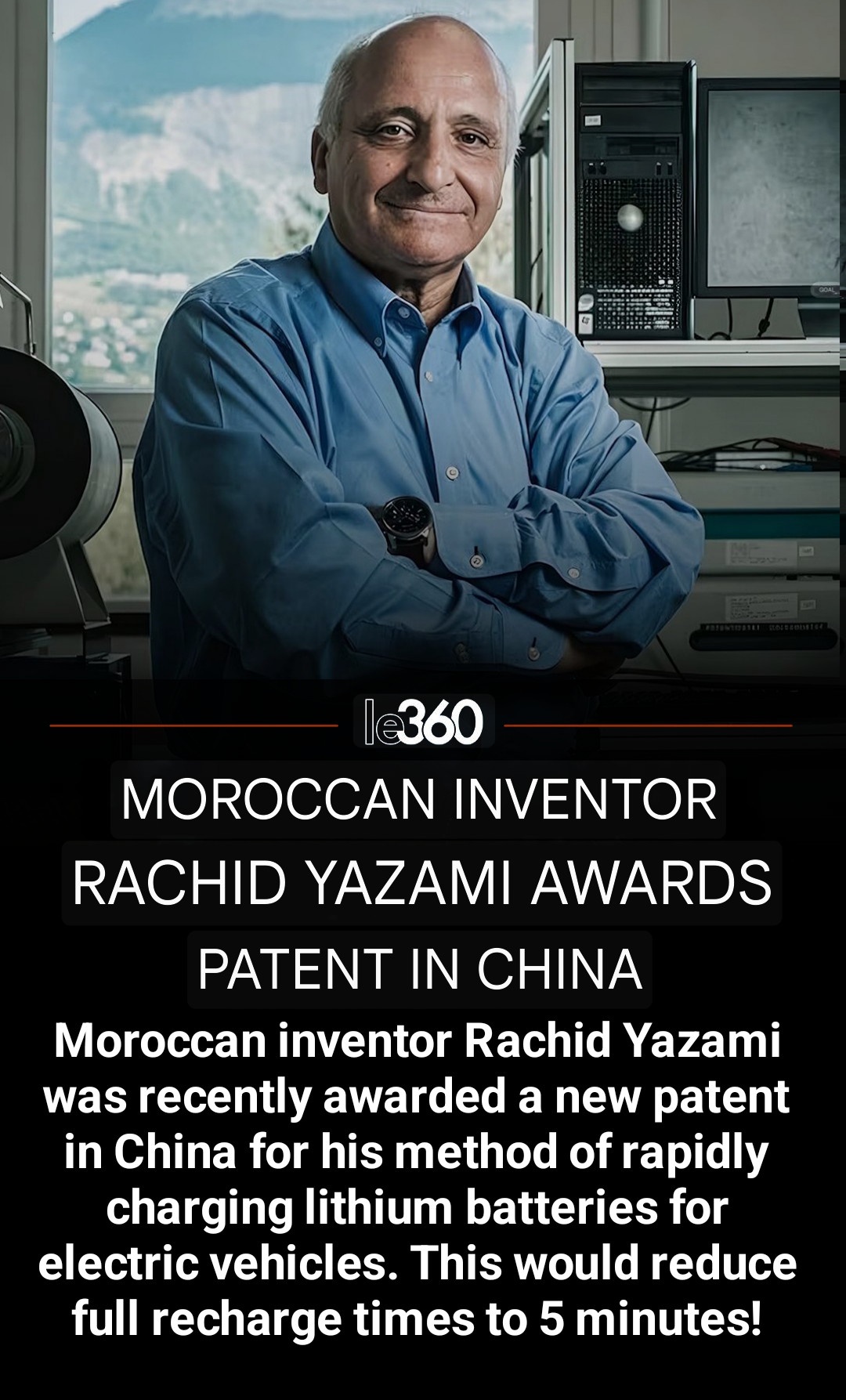 Revolutionizing Electric Vehicles: Moroccan Inventor Rachid Yazami's Game-Changing 5-Minute Battery Charge Patent!
