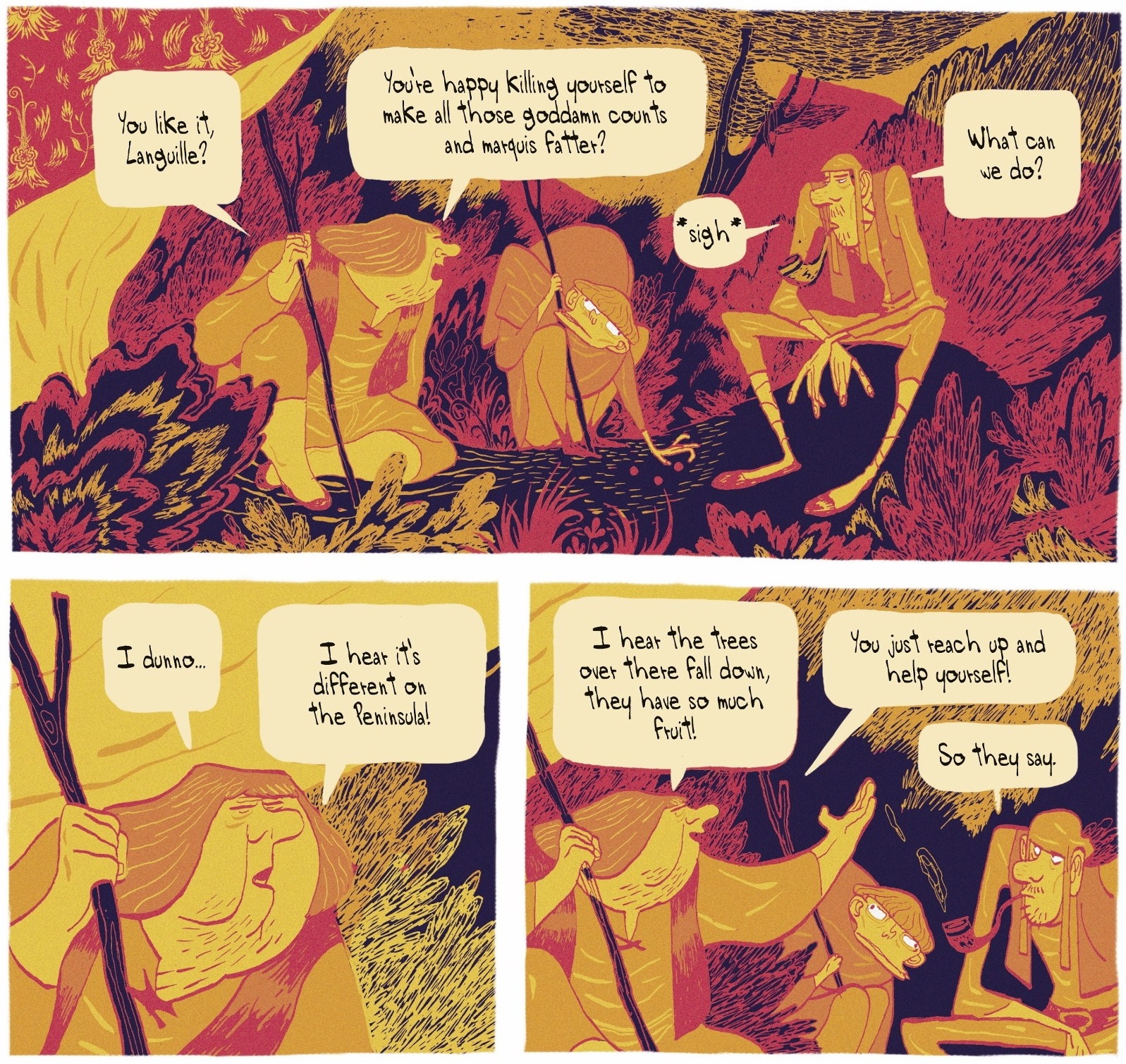 "So you're willing to sacrifice yourself for the marquis?" "Well, what else can we do...?" -- (Moreil and Pedrosa, 'The Golden Age')