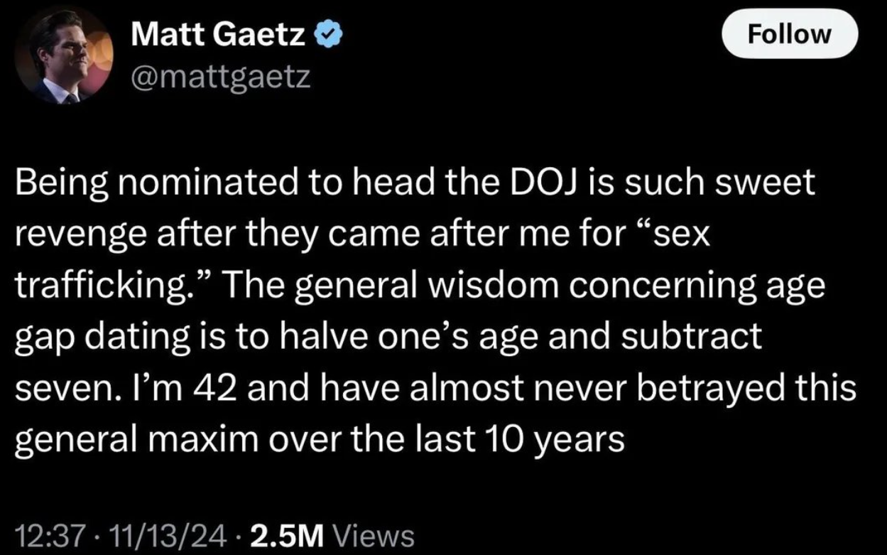 Our future AG thinks it's acceptable for 42-year-olds to date 14-year-olds? This is why education matters—add 7, you clueless person!