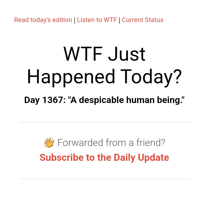 What on Earth Just Happened Today? Day 1367 of Chaos
