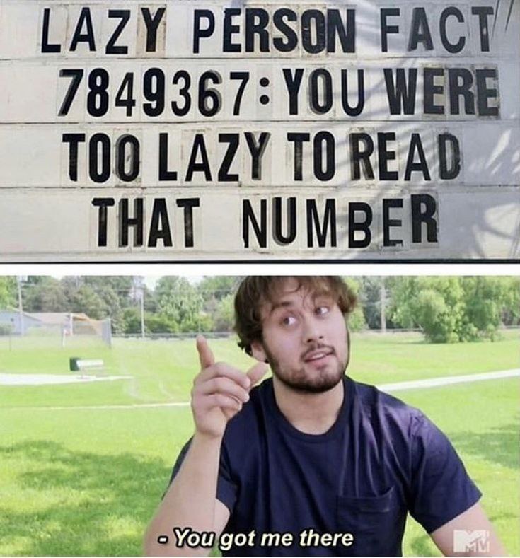 The Ultimate Lazy Person Fact