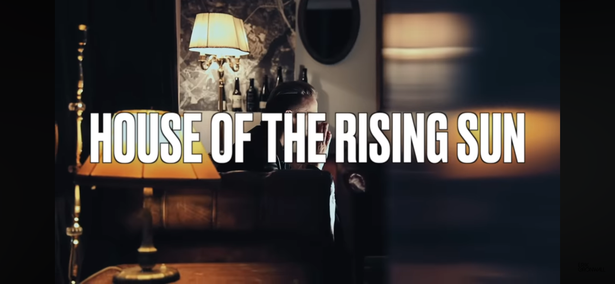 The Ultimate Rendition of House of the Rising Sun