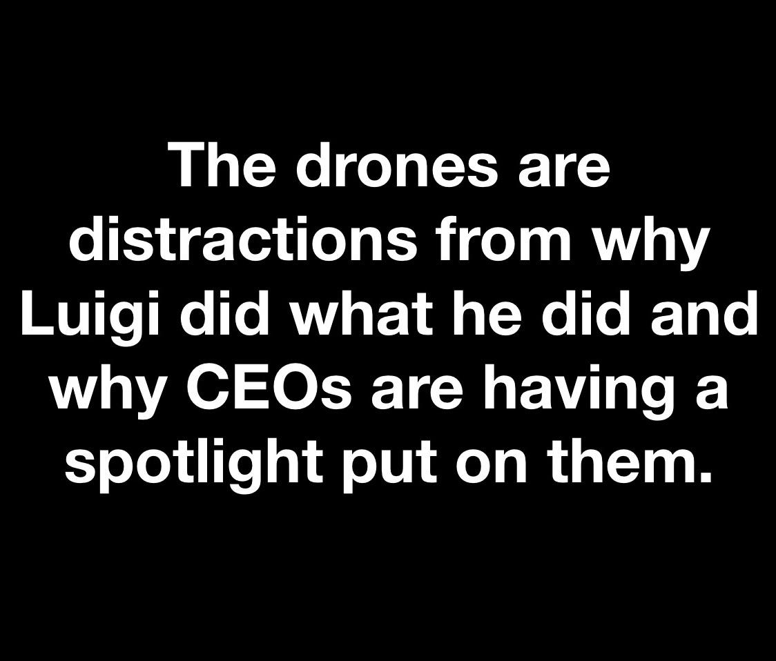 Those pesky distraction drones are everywhere!