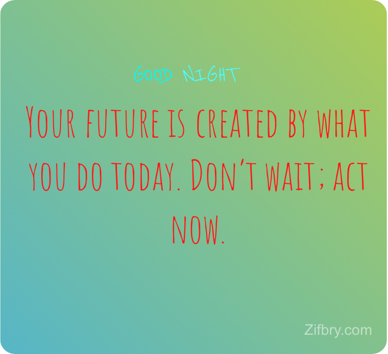 Inspiring Good Night Quotes to Lift Your Spirits