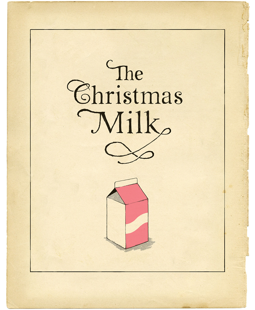 The Christmas Milk: A festive original creation!