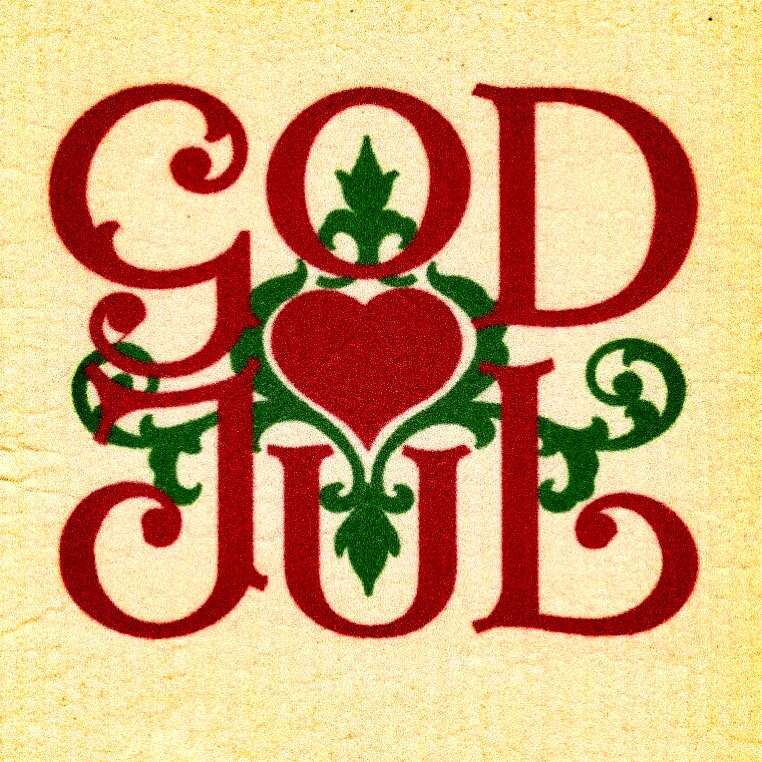Wishing You a Merry God Jul!
